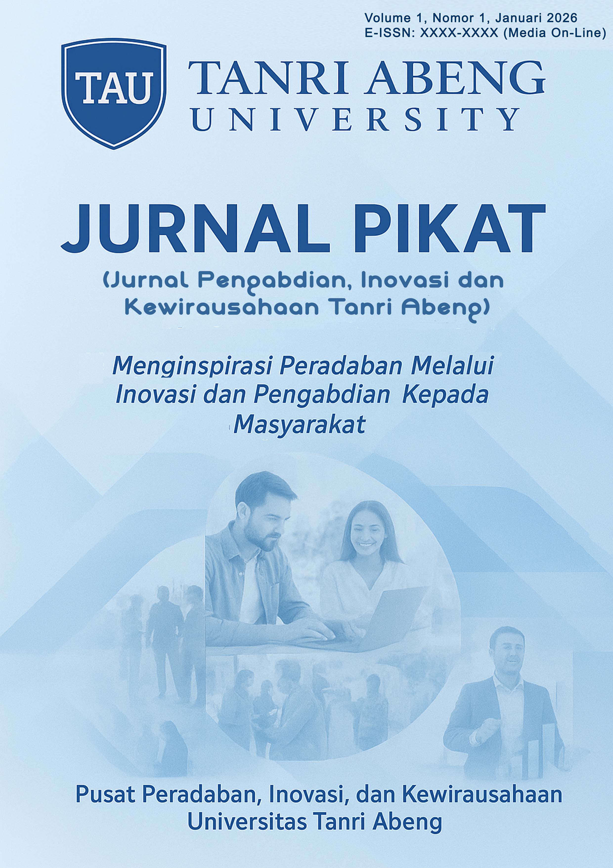 					View Vol. 1 No. 1 (2026): Jurnal Pengabdian, Inovasi, dan Kewirausahaan Tanri Abeng (JURNAL PIKAT) 
				